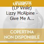 (LP Vinile) Lizzy McAlpine - Give Me A Minute (Pink Vinyl) vinile