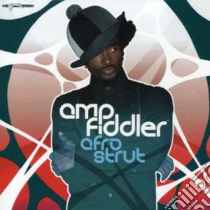 Amp Fiddler - Afro Strut cd musicale di Amp Fiddler