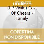 (LP Vinile) Cast Of Cheers - Family vinile
