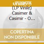 (LP Vinile) Casimer & Casimir - O Sweet Joe Pye vinile