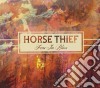 Horse Thief - Fear In Bliss cd