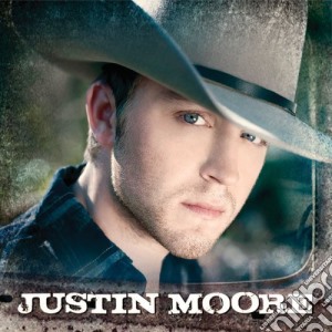 Justin Moore - Justin Moore cd musicale di Justin Moore