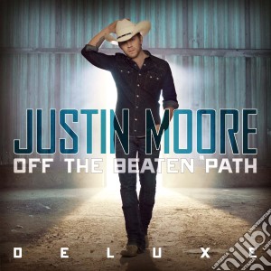 Justin Moore - Off The Beaten Path (Deluxe) cd musicale di Moore Justin