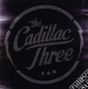 Cadillac Three (The) - The Cadillac Three cd musicale di Cadillac Three (The)