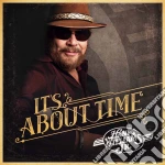 Hank Williams Jr - It's About Time cd