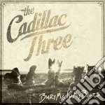 Cadillac Three (The) - Bury Me In My Boots