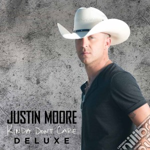 Justin Moore - Kinda Don't Care cd musicale di Justin Moore