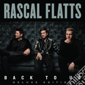 Rascal Flatts - Back To Us cd musicale di Flatts Rascal