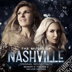 Original Cast Recording: The Music Of Nashville: Season 5 Vol 2 cd musicale di Artisti Vari