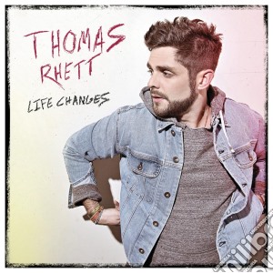 Rhett Thomas - Life Changes cd musicale di Thomas Rhett