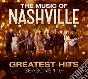 Nashville: Greatest Hits Season 01-05 / Various (3 Cd) cd musicale di Artisti Vari