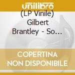 (LP Vinile) Gilbert Brantley - So Help Me God (Dlx 2 Lp) lp vinile