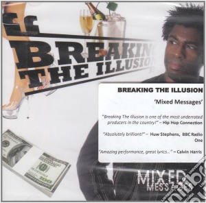Breaking The Illusion - Mixed Messages cd musicale di Breaking The Illusion