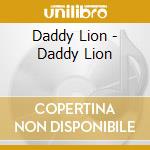 Daddy Lion - Daddy Lion