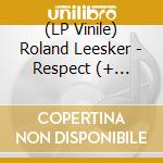 (LP Vinile) Roland Leesker - Respect (+ Robert Hood Remix) vinile