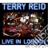 Terry Reid - Live In London (2 Cd) cd