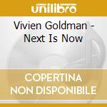 Vivien Goldman - Next Is Now cd