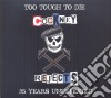 Cockney Rejects - Too Tough To Die cd