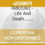 Ridic(Ule) - Life And Death... Through The Eyes Of A Martyr cd