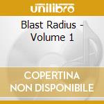 Blast Radius - Volume 1