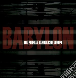 Peoples Republic Of Europe - Babylon cd musicale di Peoples republic of