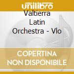 Valtierra Latin Orchestra - Vlo cd