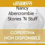 Nancy Abercrombie - Stories 'N Stuff
