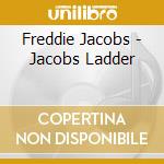 Freddie Jacobs - Jacobs Ladder