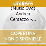 (Music Dvd) Andrea Centazzo - Einsteins Cosmic Messengers Live cd