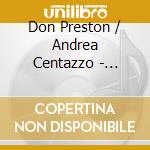 Don Preston / Andrea Centazzo - Escape From 2012 cd musicale di Don Preston / Andrea Centazzo