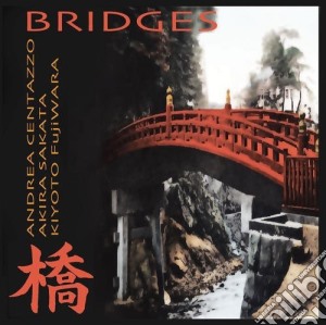 Andrea Centazzo - Bridges cd musicale di Andrea Centazzo