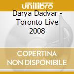 Darya Dadvar - Toronto Live 2008 cd