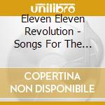 Eleven Eleven Revolution - Songs For The Spirit Journey cd