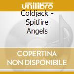Coldjack - Spitfire Angels cd