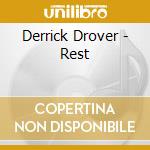 Derrick Drover - Rest cd