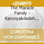 The Maracle Family - Karonyakdadeh (Hymns Of The Mohawk Elders) cd
