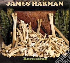 James Harman - Bonetime cd musicale di Harman James