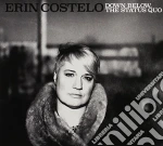 Erin Costelo - Down Below The Status cd