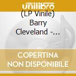 (LP Vinile) Barry Cleveland - Stones Of Precious Water lp vinile