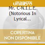Mr. C-N.I.L.E. (Notorious In Lyrical Expression) - 23Rd Psalm: The Storm Of Deliverance 2 cd musicale di Mr. C