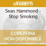 Sean Hammond - Stop Smoking cd