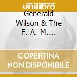 Generald Wilson & The F. A. M. - I Live To Praise I Live To Worship cd