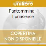 Pantommind - Lunasense