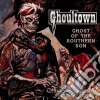 Ghoultown - Ghost Of The Southern Son cd