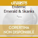 Endemic Emerald & Skanks - Rapsploitation cd