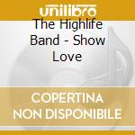 The Highlife Band - Show Love cd