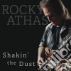 Rocky Athas - Shakin' The Dust cd