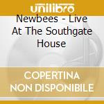 Newbees - Live At The Southgate House cd