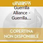 Guerrilla Alliance - Guerrilla Warfare cd
