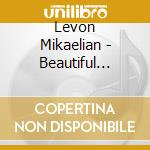 Levon Mikaelian - Beautiful Motions cd